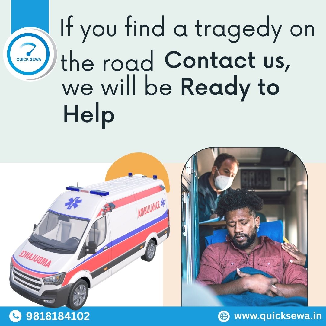 Emergency Ambulance Service in Delhi – Quick Sewa Is Ready to Help