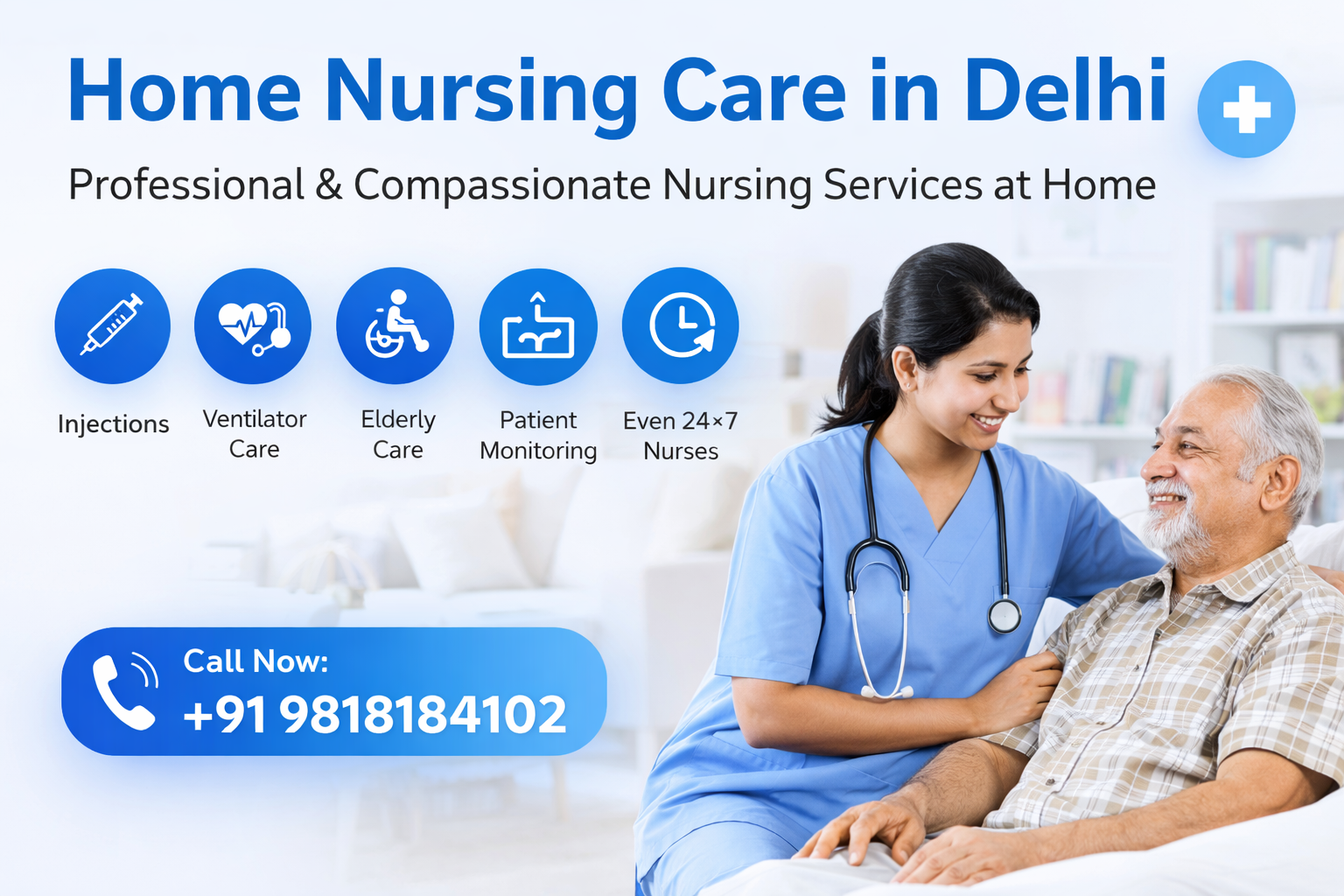 Home Nursing Care in Delhi | 24×7 Nursing Services – Quick Sewa