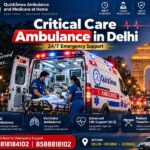 Critical care ambulance in Delhi